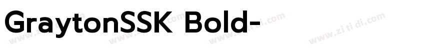 GraytonSSK Bold字体转换